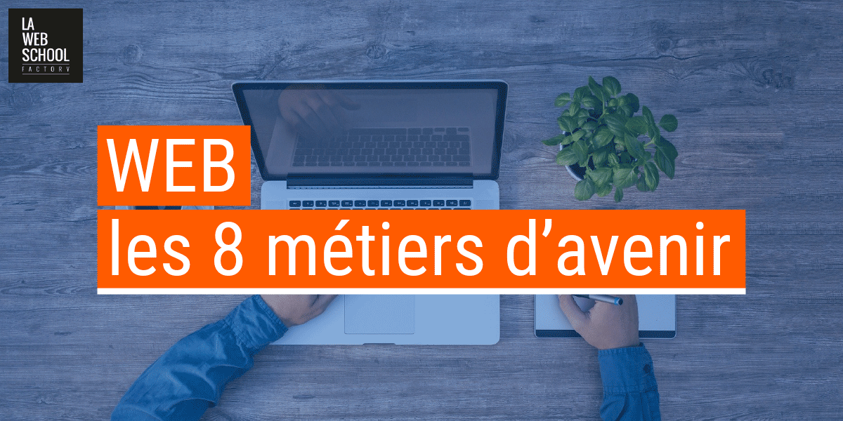 Métier d'avenir web