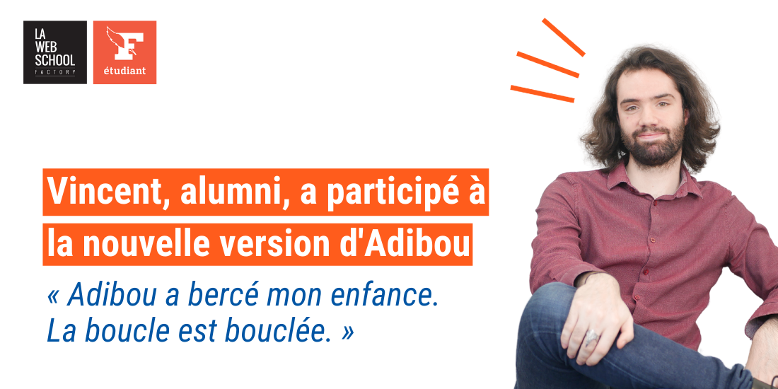 Vincent Michard, Alumni P2021 Web School Factory Adibou